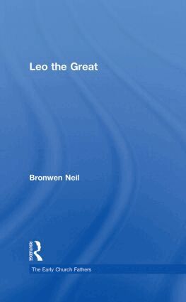 Bronwen Neil - Leo the Great, Inbunden