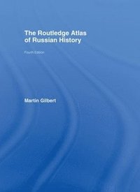 bokomslag The Routledge Atlas of Russian History
