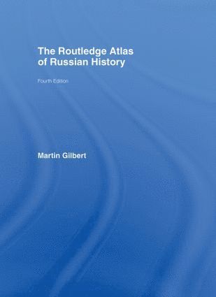 The Routledge Atlas of Russian History 1