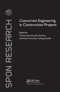 bokomslag Concurrent Engineering in Construction Projects