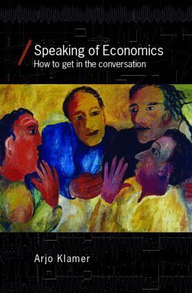 Arjo Klamer - Speaking of Economics, Häftad