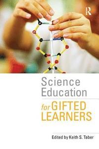 bokomslag Science Education for Gifted Learners