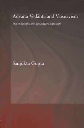 bokomslag Advaita Vedanta and Vaisnavism