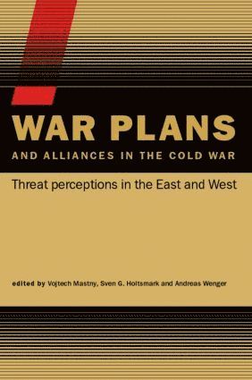 bokomslag War Plans and Alliances in the Cold War