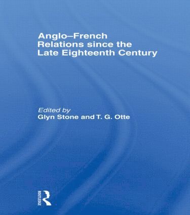 bokomslag Anglo-French Relations since the Late Eighteenth Century