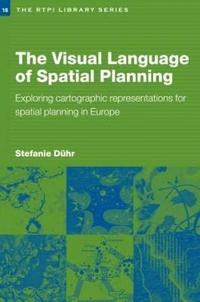 bokomslag The Visual Language of Spatial Planning