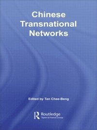 bokomslag Chinese Transnational Networks