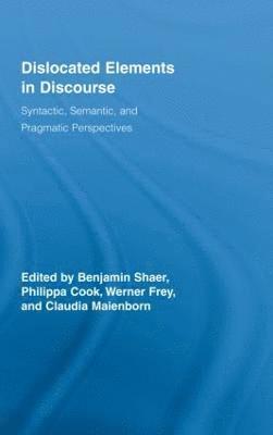 Dislocated Elements in Discourse 1