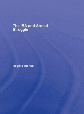 bokomslag IRA and Armed Struggle
