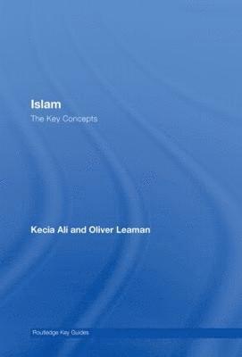 Islam: The Key Concepts 1