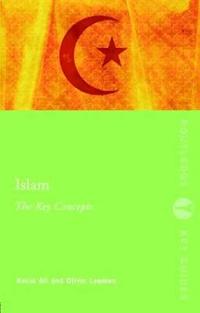 bokomslag Islam: The Key Concepts