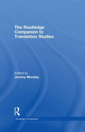 The Routledge Companion to Translation Studies 1