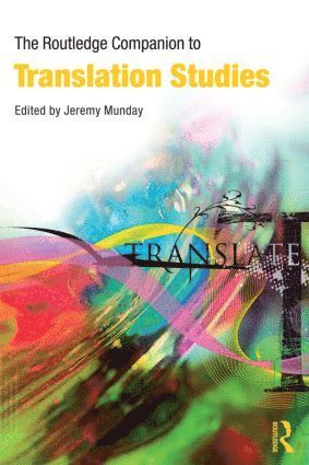 Jeremy Munday, UK) Munday, Jeremy (University of Leeds - Routledge Companion to Translation Studies, Häftad