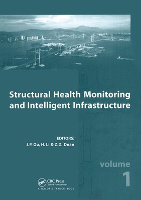 Structural Health Monitoring and Intelligent Infrastructure, Two Volume Set 1