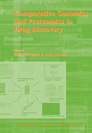 John Parrington, Kevin Coward - Comparative Genomics and Proteomics in Drug Discovery, Inbunden