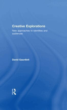 David Gauntlett - Creative Explorations, Inbunden