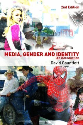David Gauntlett - Media, Gender and Identity, Häftad