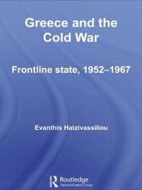 bokomslag Greece and the Cold War