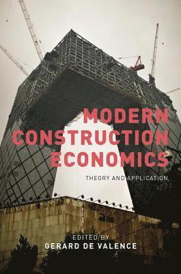 Modern Construction Economics 1