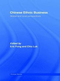 bokomslag Chinese Ethnic Business