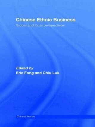 Eric Fong, Chiu Luk - Chinese Ethnic Business, Inbunden