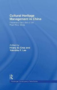 bokomslag Cultural Heritage Management in China