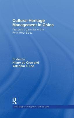 Cultural Heritage Management in China 1
