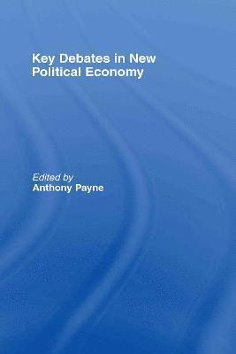 Key Debates in New Political Economy 1