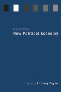 bokomslag Key Debates in New Political Economy