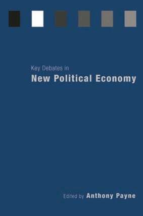 Anthony Payne - Key Debates in New Political Economy, Häftad