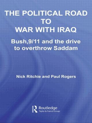 Nick Ritchie, Paul Rogers - Political Road to War with Iraq, Inbunden