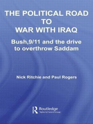 The Political Road to War with Iraq 1