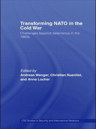 bokomslag Transforming NATO in the Cold War