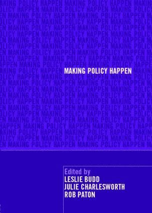 Making Policy Happen 1