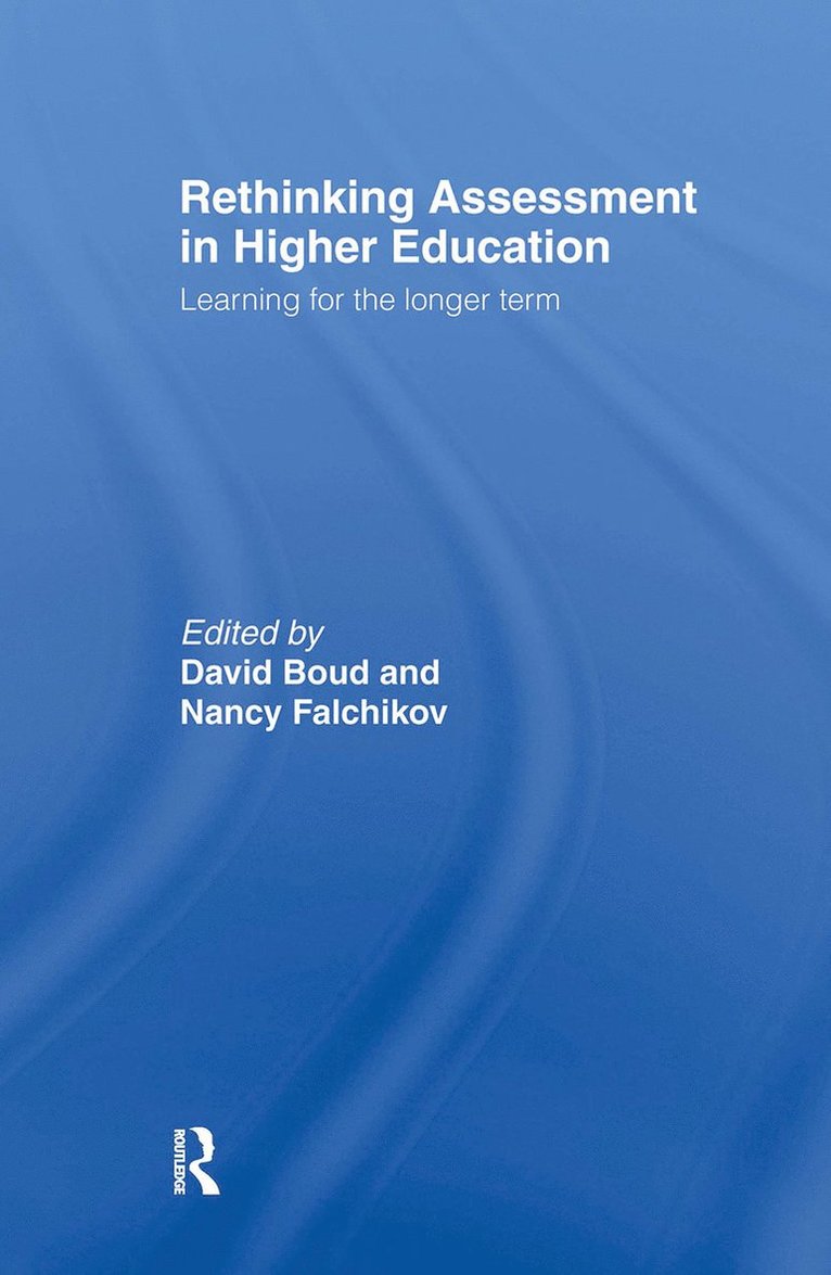 Rethinking Assessment in Higher Education 1