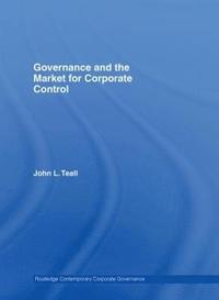 bokomslag Governance and the Market for Corporate Control