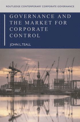 bokomslag Governance and the Market for Corporate Control