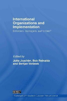 International Organizations and Implementation 1