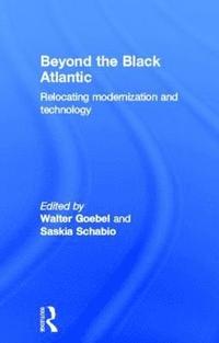 bokomslag Beyond the Black Atlantic