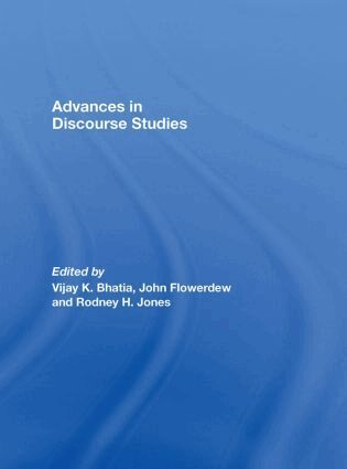 Vijay Bhatia, John Flowerdew, Rodney H. Jones - Advances in Discourse Studies, Inbunden