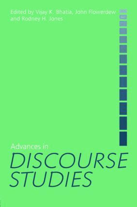 Vijay Bhatia, John Flowerdew, Rodney H. Jones - Advances in Discourse Studies, Häftad