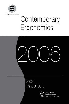 Philip D. Bust, UK) Bust, Philip D. (Loughborough University - Contemporary Ergonomics 2006, Häftad