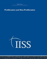 bokomslag Proliferation and Non-Proliferation