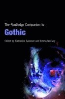 Catherine Spooner, Emma McEvoy, UK) Spooner, Catherine (Lancaster University, UK) McEvoy, Emma (University of Westminster, Emma Mcevoy - Routledge Companion to Gothic, Häftad