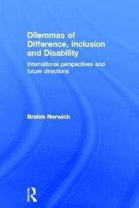 bokomslag Dilemmas of Difference, Inclusion and Disability