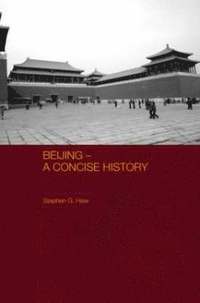 bokomslag Beijing - A Concise History