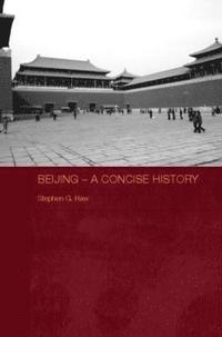bokomslag Beijing - A Concise History
