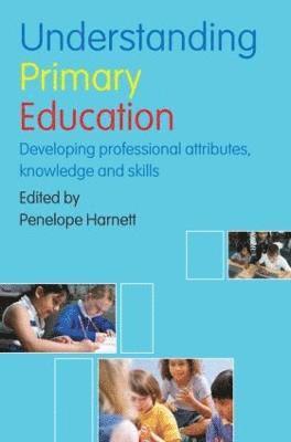 Understanding Primary Education 1