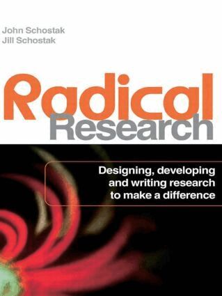 John Schostak, Jill Schostak - Radical Research, Häftad