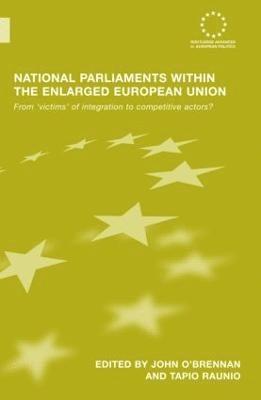 National Parliaments within the Enlarged European Union 1